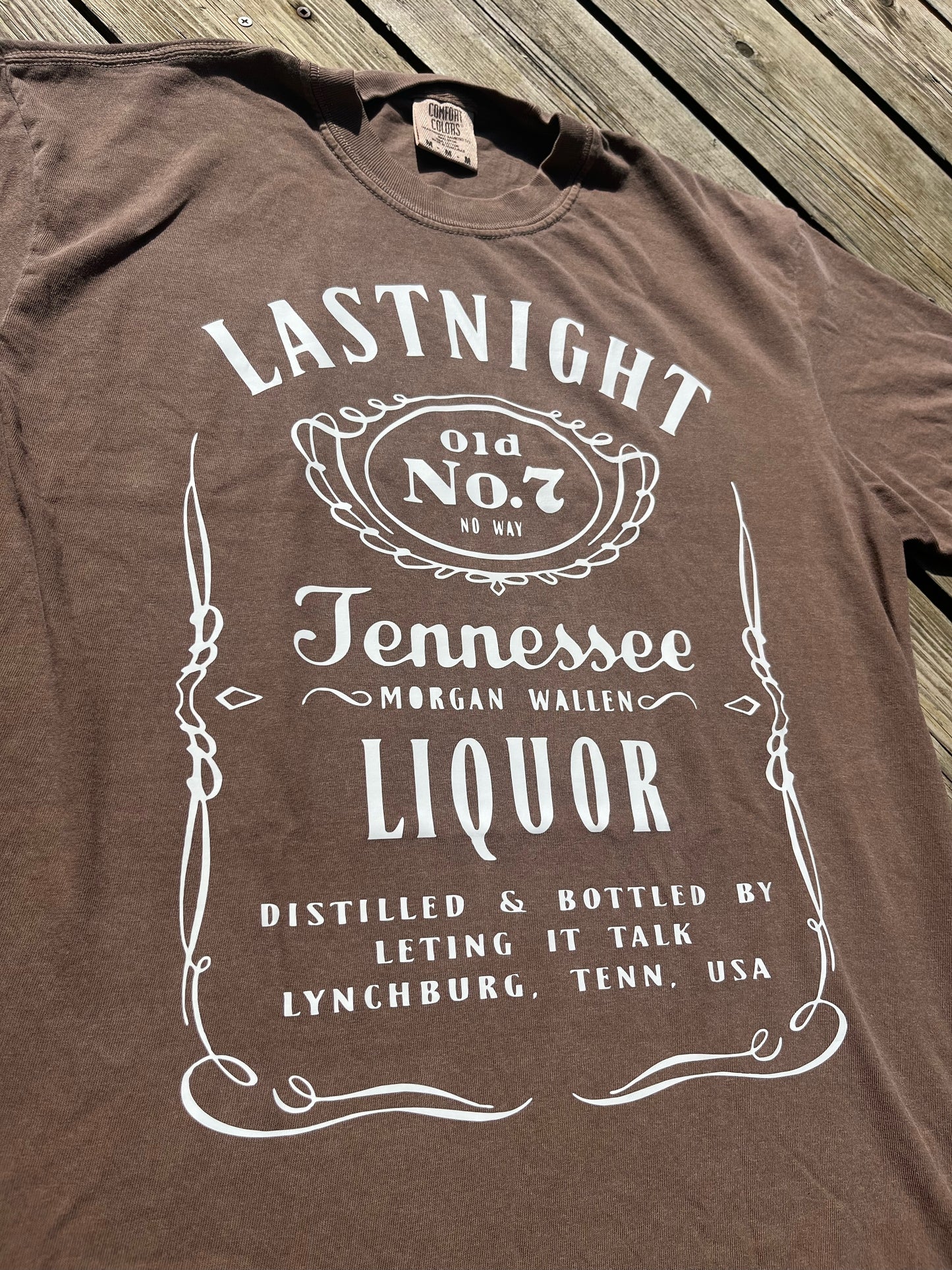 "Lastnight" Shirt