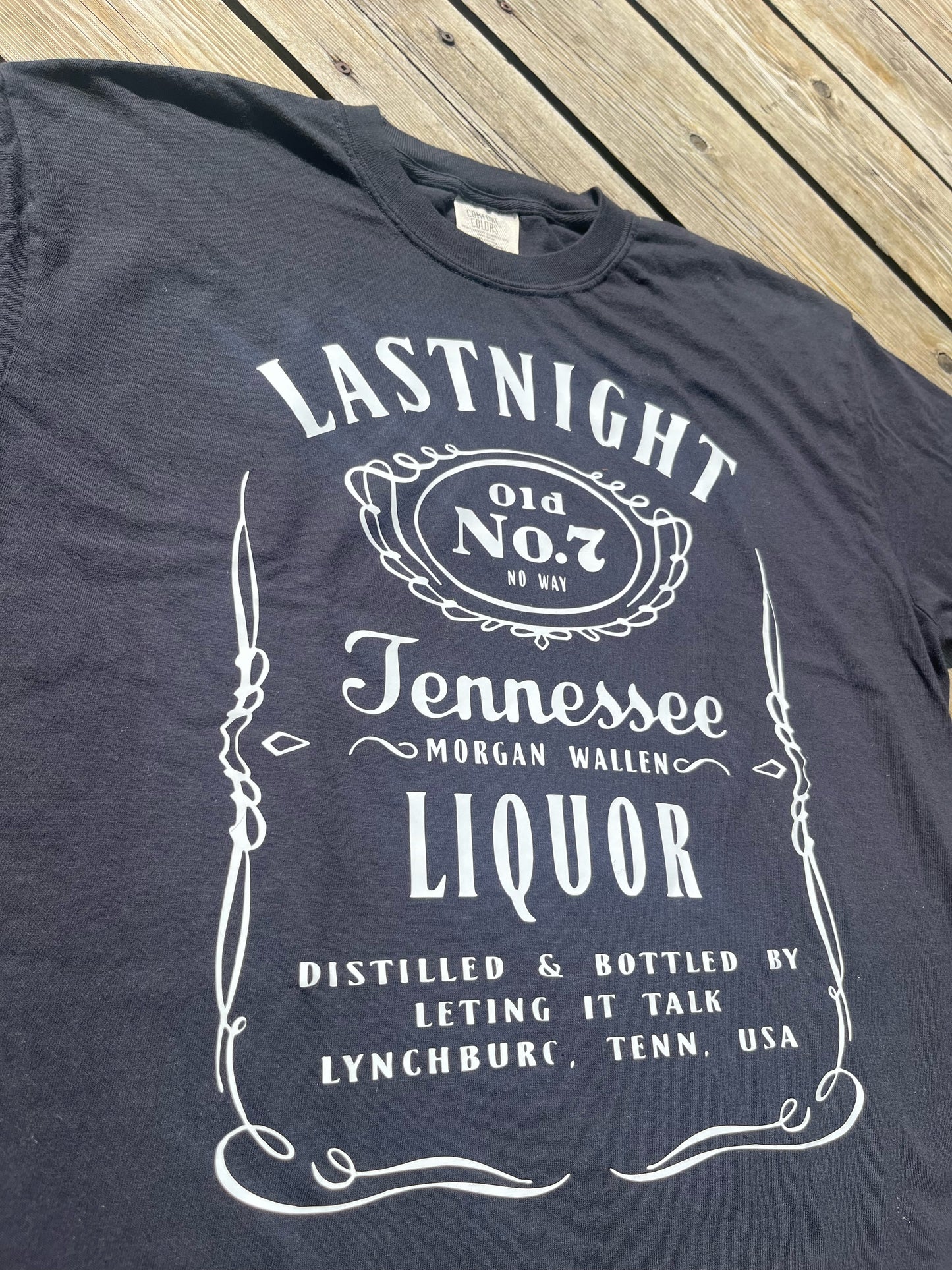 "Lastnight" Shirt