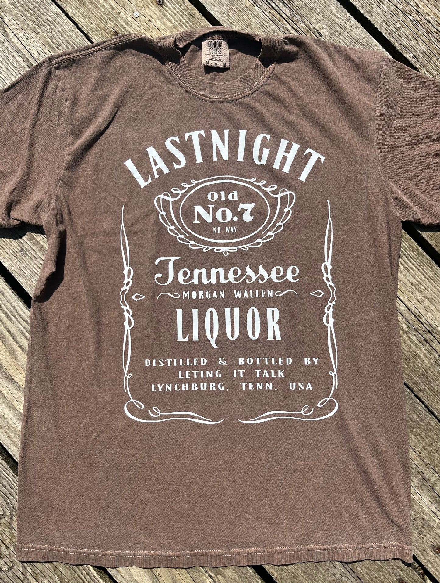 "Lastnight" Shirt