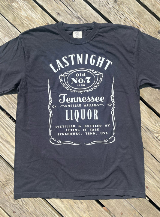 "Lastnight" Shirt